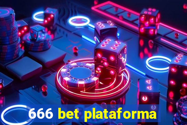 666 bet plataforma